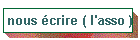 nous crire ( l'asso )